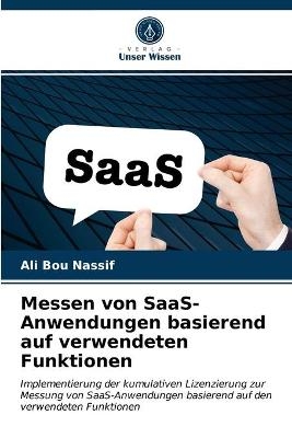 Messen von SaaS-Anwendungen basierend auf verwendeten Funktionen - Ali Bou Nassif