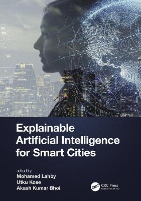 Explainable Artificial Intelligence for Smart Cities - 