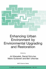 Enhancing Urban Environment by Environmental Upgrading and Restoration - 