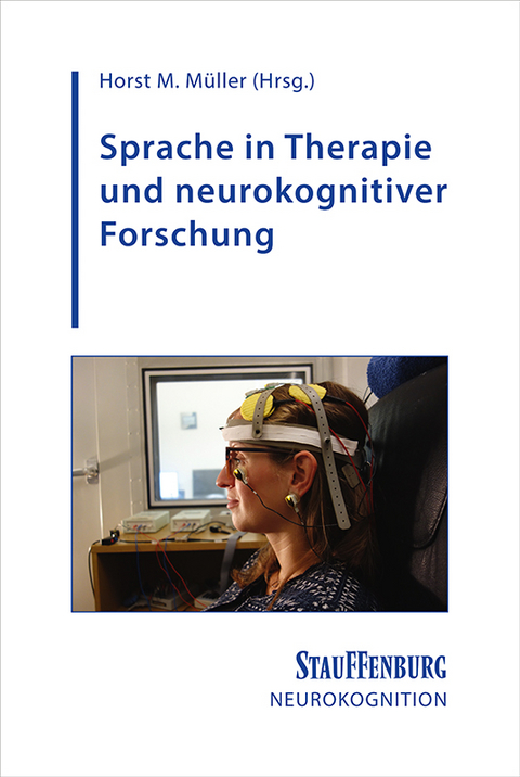 Sprache in Therapie und neurokognitiver Forschung - 