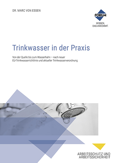 Trinkwasser in der Praxis - Marc Dr. von Essen