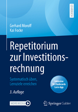 Repetitorium zur Investitionsrechnung - Moroff, Gerhard; Focke, Kai