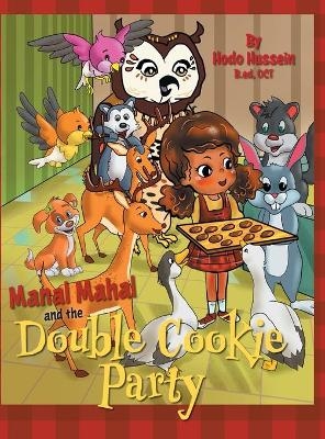 Manal Mahal and the Double Cookie Party - Hodo Hussein