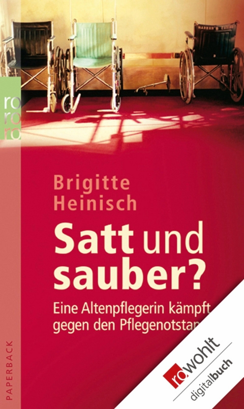 Satt und sauber? -  Brigitte Heinisch