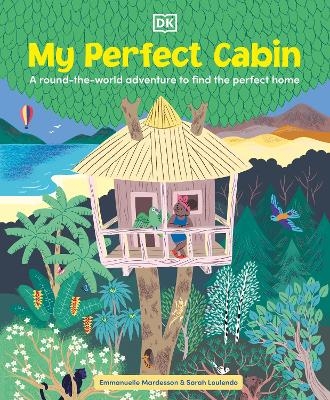 My Perfect Cabin - Emmanuelle Mardesson