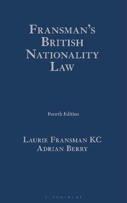 Fransman’s British Nationality Law - Laurie Fransman KC, Adrian Berry