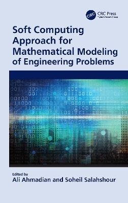Soft Computing Approach for Mathematical Modeling of Engineering Problems - 