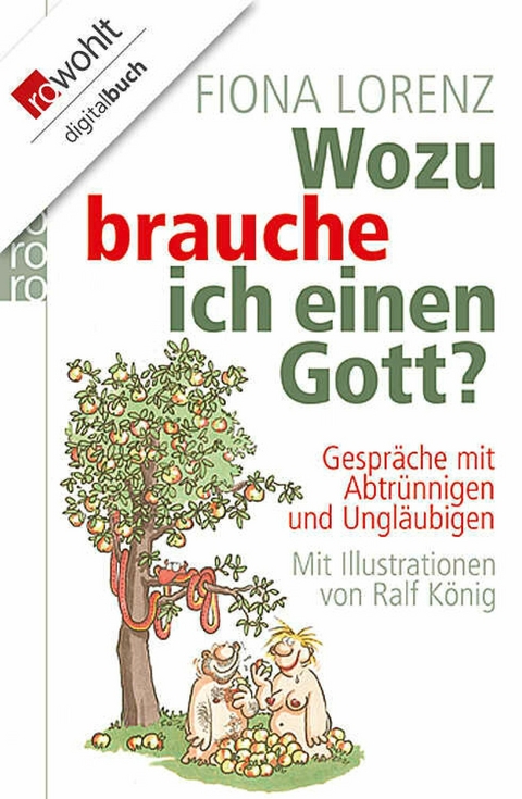 Wozu brauche ich einen Gott? - Fiona Lorenz