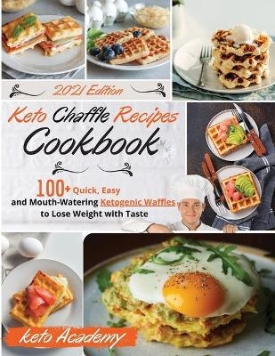 Keto Chaffle Recipes Cookbook -  keto Academy