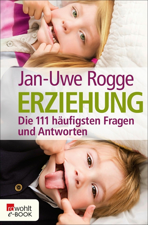 Erziehung -  Jan-Uwe Rogge