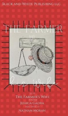 The Farmer and his Wife - Melanie Schulz