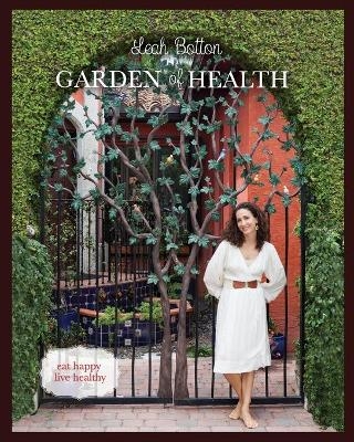 Garden of Health - Leah Botton