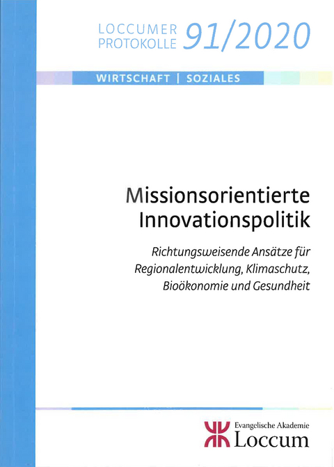 Missionsorientierte Innovationspolitik - 
