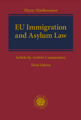 EU Immigration and Asylum Law - Thym, Daniel; Hailbronner, Kay