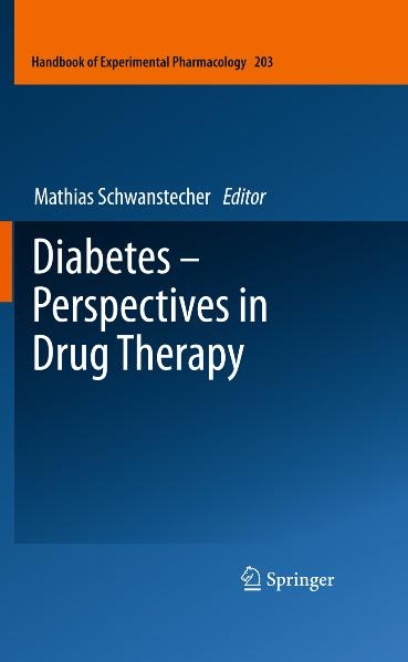 Diabetes - Perspectives in Drug Therapy - 