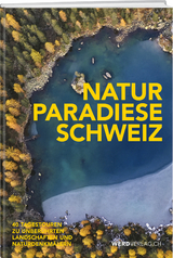 Naturparadiese Schweiz - 