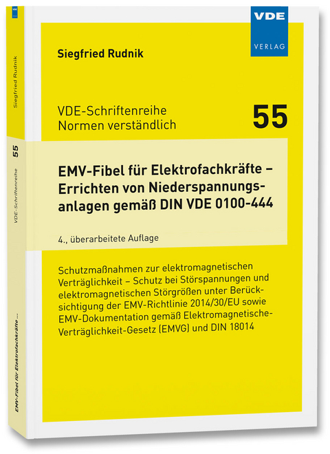 EMV-Fibel für Elektrofachkräfte – Errichten von Niederspannungsanlagen gemäß DIN VDE 0100-444 - Siegfried Rudnik