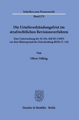 Die Urteilsverkündungsfrist im strafrechtlichen Revisionsverfahren. - Oliver Nißing