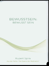 BEWUSSTSEIN: BEWUSST SEIN - Spira, Rupert