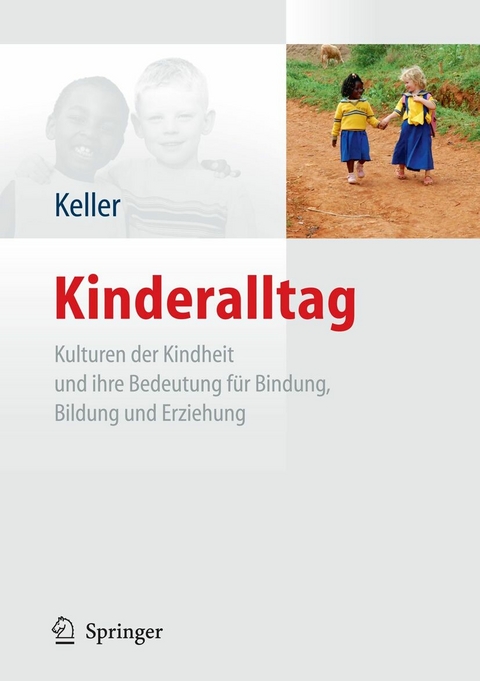 Kinderalltag -  Heidi Keller
