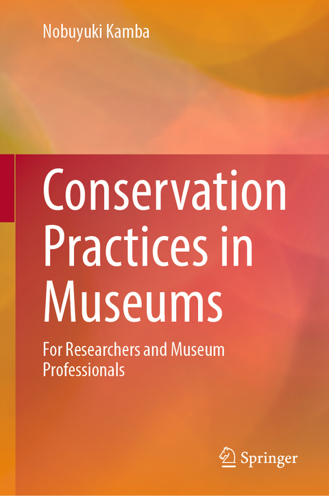 Conservation Practices in Museums - Nobuyuki Kamba