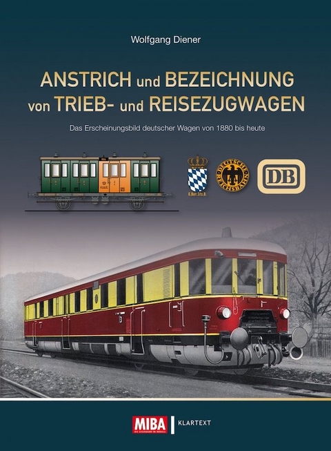 Anstrich und Bezeichnung von Trieb- und Reisezugwagen