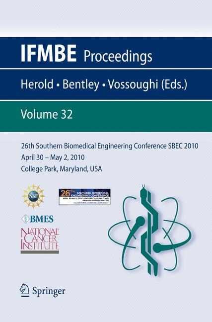 26th Southern Biomedical Engineering ConferenceSBEC 2010 April 30 - May 2, 2010 College Park, Maryland, USA - 