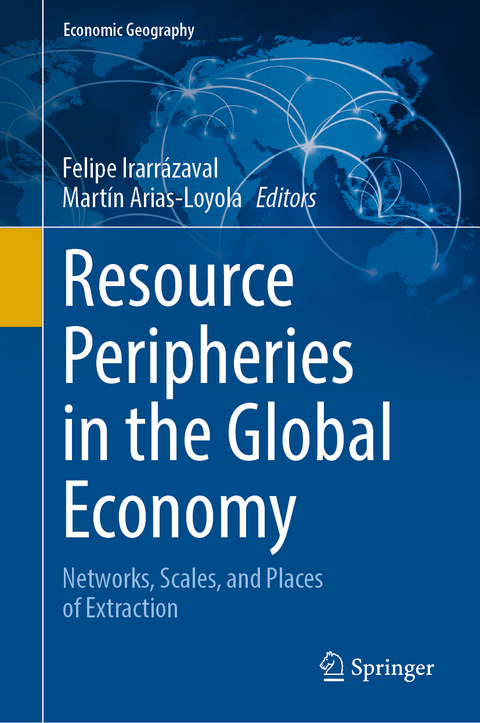 Resource Peripheries in the Global Economy - 