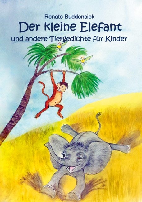 Der kleine Elefant - Renate Buddensiek