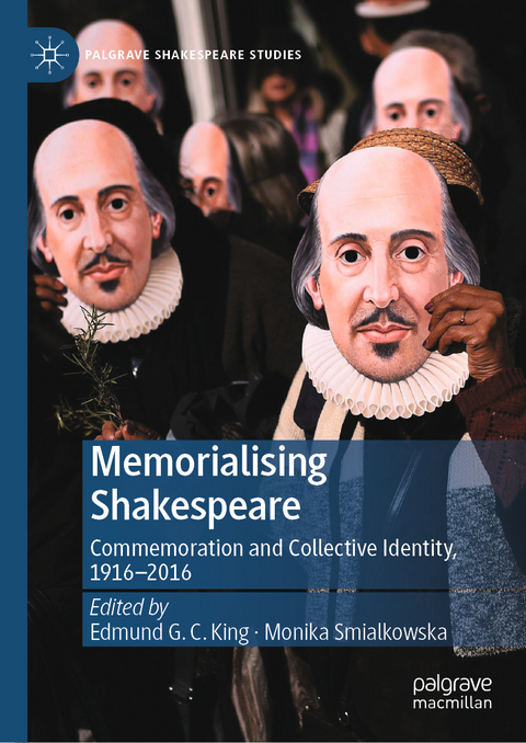 Memorialising Shakespeare - 