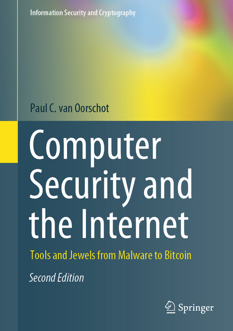 Computer Security and the Internet - Paul C. van Oorschot