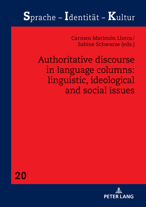 Authoritative Discourse in Language Columns: Linguistic, Ideological and Social issues - 