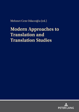 Modern Approaches to Translation and Translation Studies - 