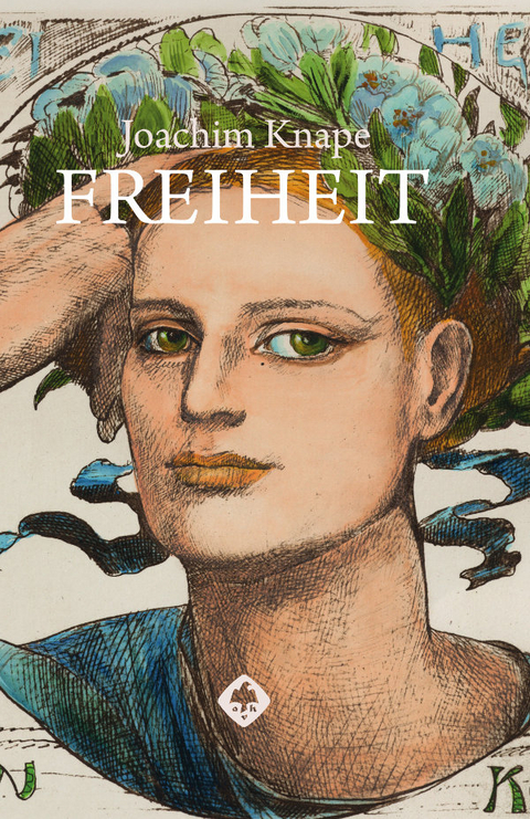 Freiheit - Joachim Knape