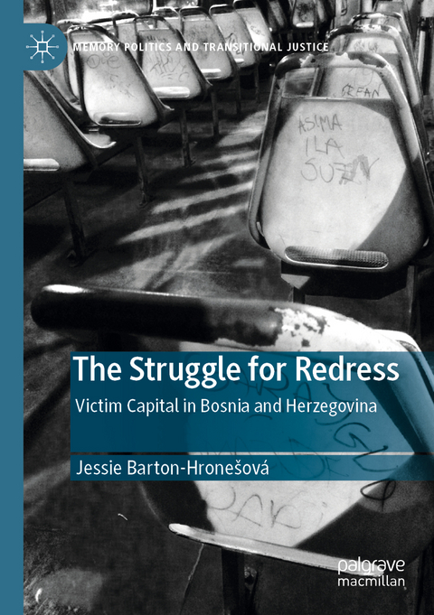 The Struggle for Redress - Jessie Barton-Hronešová