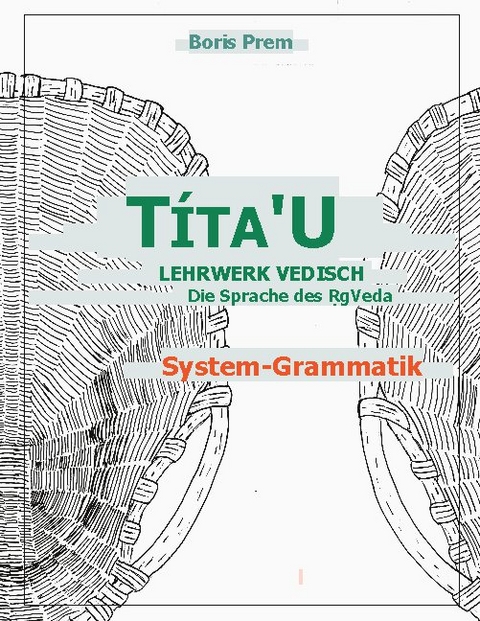 TítaU, System-Grammatik - Boris Prem