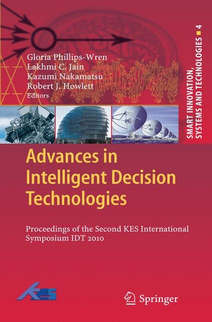 Advances in Intelligent Decision Technologies - 