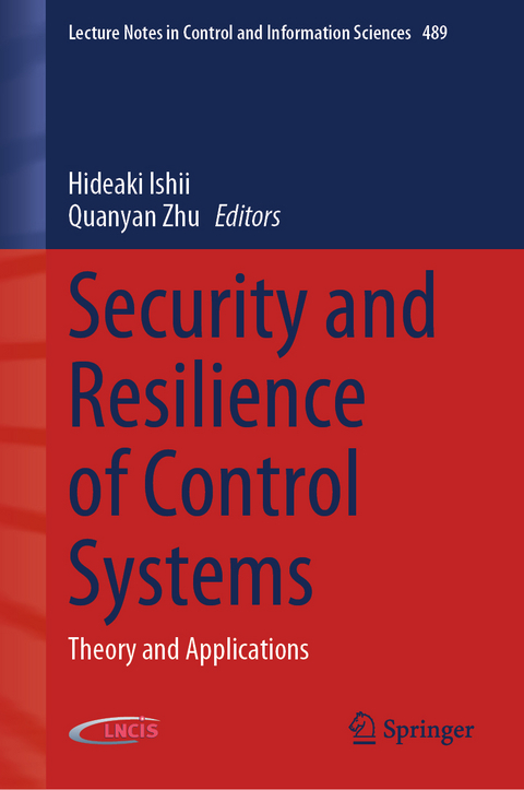 Security and Resilience of Control Systems - 
