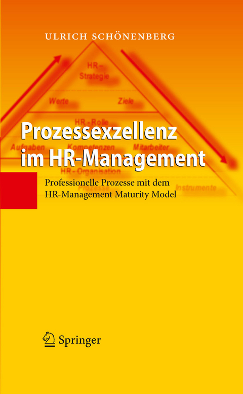 Prozessexzellenz im HR-Management -  Ulrich Schönenberg