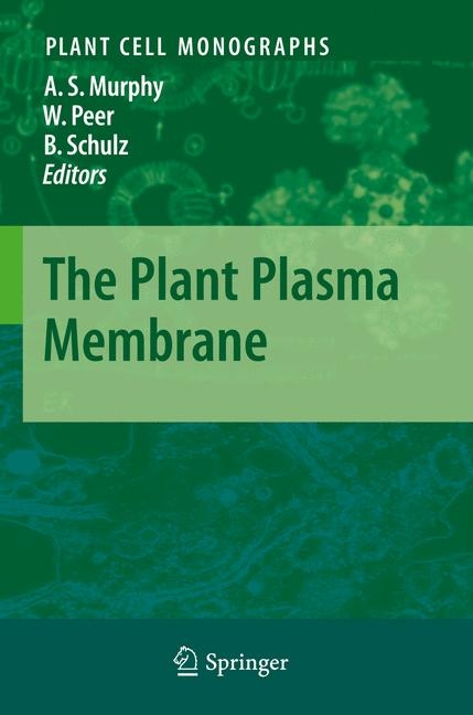 The Plant Plasma Membrane - 
