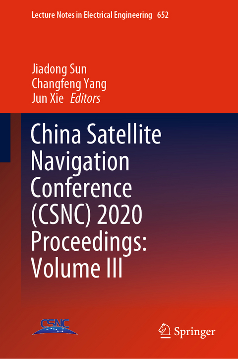 China Satellite Navigation Conference (CSNC) 2020 Proceedings: Volume III - 