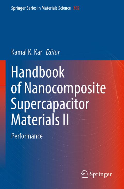 Handbook of Nanocomposite Supercapacitor Materials II - 