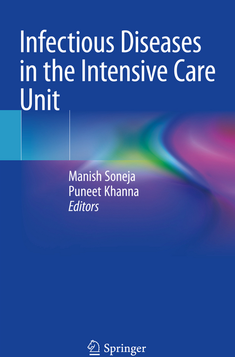 Infectious Diseases in the Intensive Care Unit - 