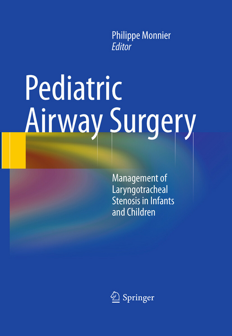 Pediatric Airway Surgery -  Philippe Monnier