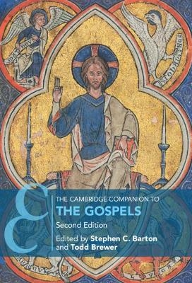 The Cambridge Companion to the Gospels - 