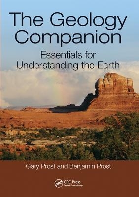 The Geology Companion - Gary Prost, Benjamin Prost