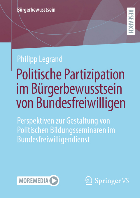 Politische Partizipation im Bürgerbewusstsein von Bundesfreiwilligen - Philipp Legrand