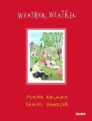 Weather, Weather - Maira Kalman, Daniel Handler