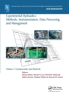 Experimental Hydraulics: Methods, Instrumentation, Data Processing and Management - 