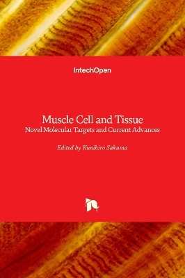 Muscle Cell and Tissue - 